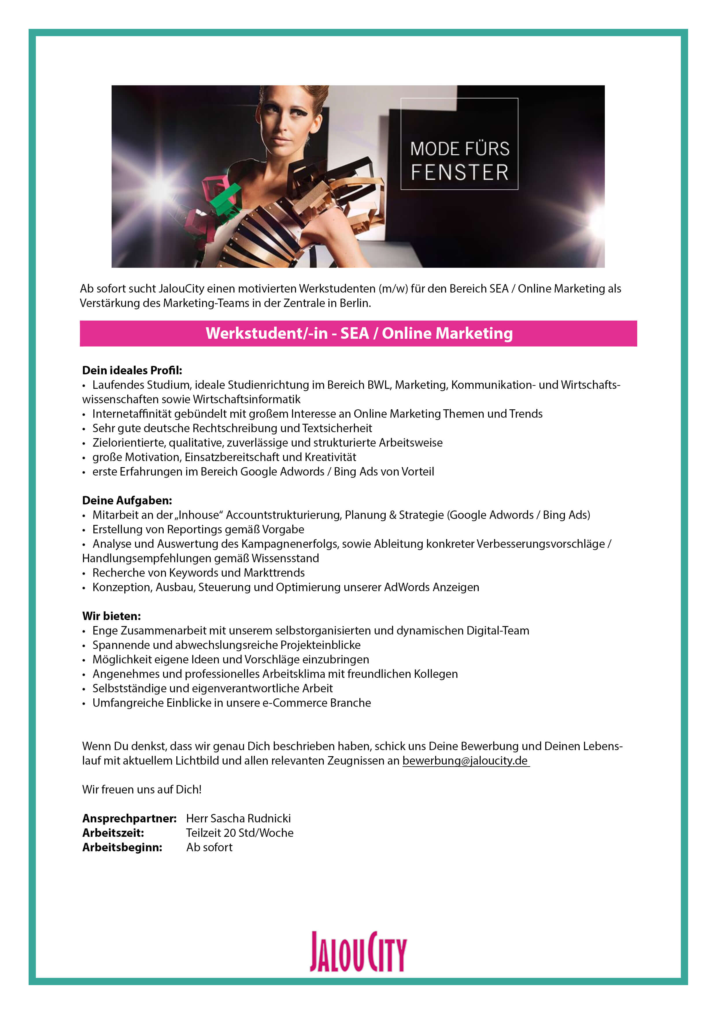 Werkstudent/-in im Bereich SEA- & Online-Marketing bei JalouCity Werkstudent/-in im Bereich SEA- & Online-Marketing bei JalouCity